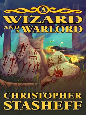 cover image of A Wizard and a Warlord